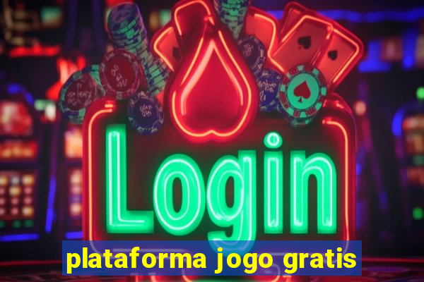 plataforma jogo gratis